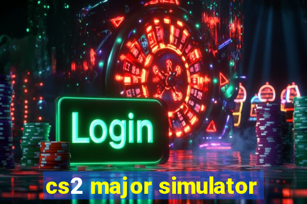 cs2 major simulator