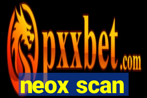 neox scan