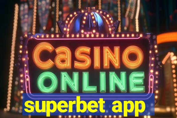 superbet app