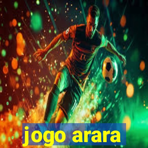 jogo arara