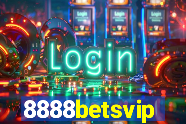 8888betsvip