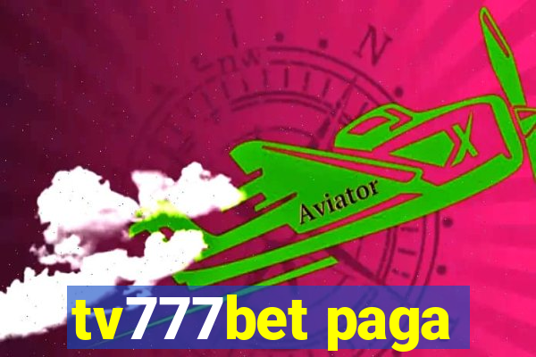 tv777bet paga