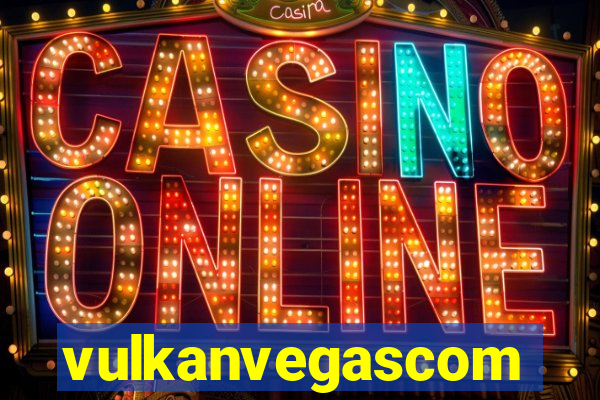 vulkanvegascom