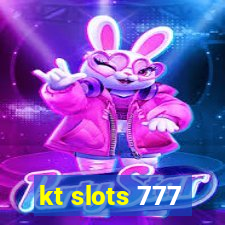 kt slots 777