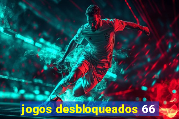 jogos desbloqueados 66