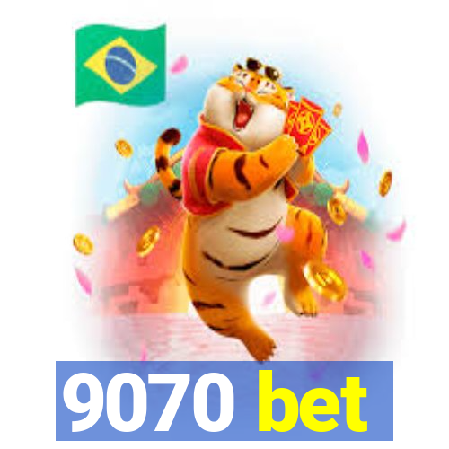 9070 bet