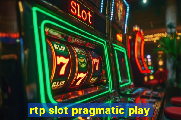 rtp slot pragmatic play