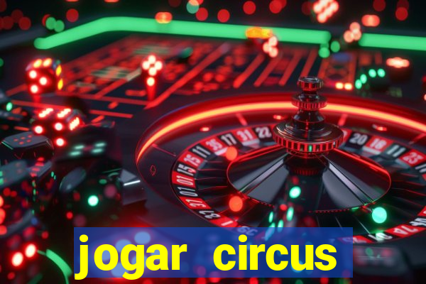 jogar circus delight demo