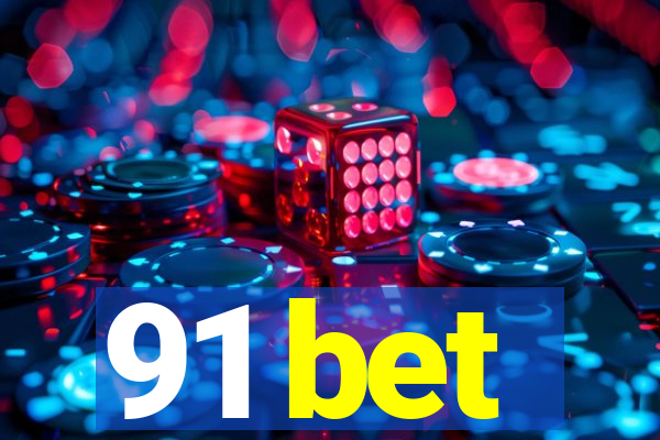 91 bet