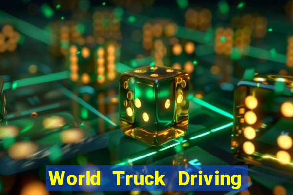 World Truck Driving Simulator Dinheiro Infinito tudo desbloqueado