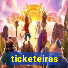 ticketeiras