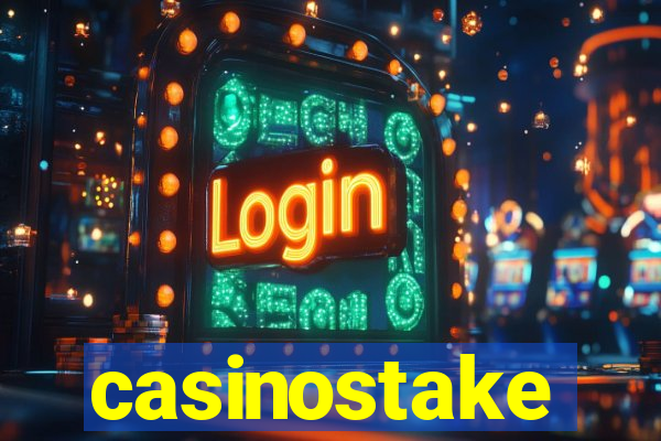 casinostake