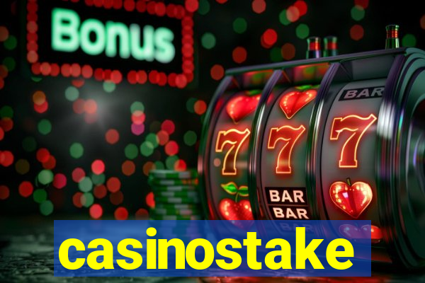 casinostake