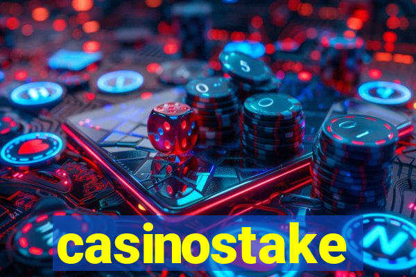 casinostake