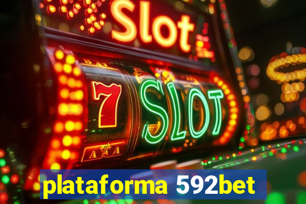 plataforma 592bet