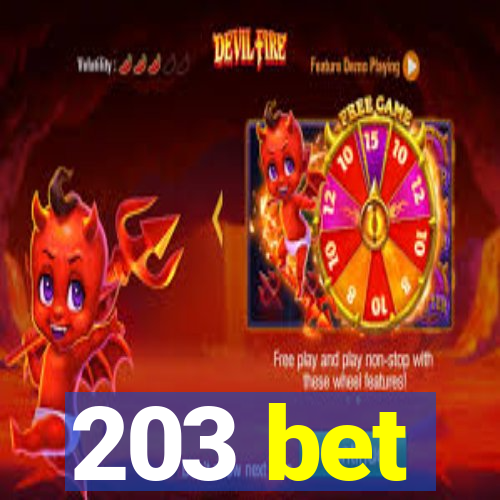 203 bet