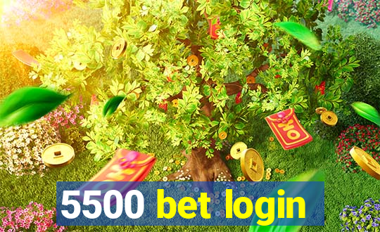 5500 bet login