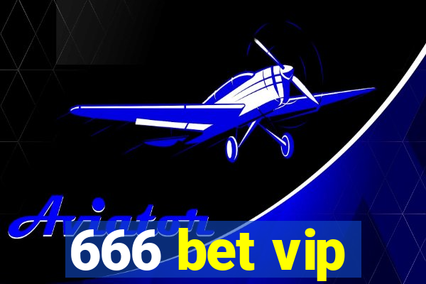 666 bet vip