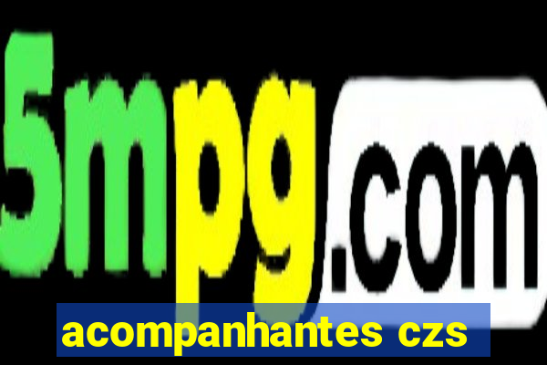 acompanhantes czs