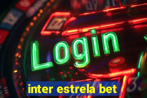 inter estrela bet