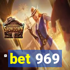 bet 969