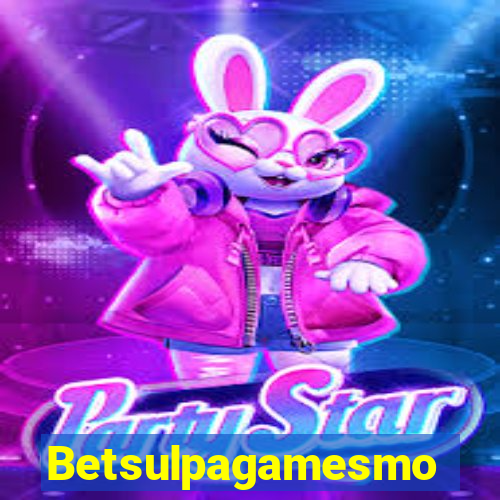 Betsulpagamesmo