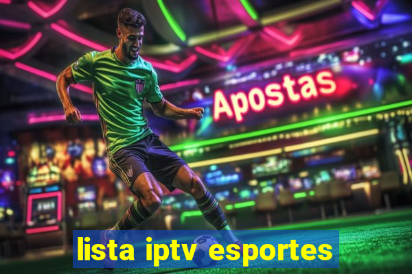 lista iptv esportes