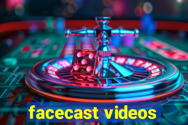 facecast videos