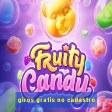 giros gratis no cadastro