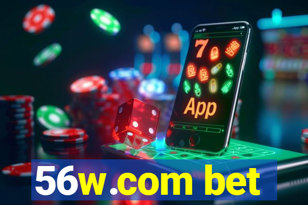 56w.com bet