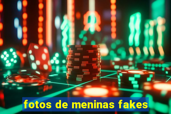 fotos de meninas fakes