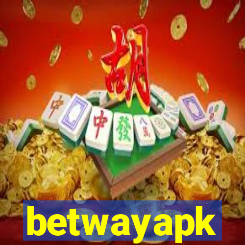 betwayapk