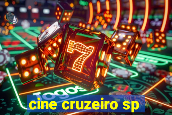 cine cruzeiro sp