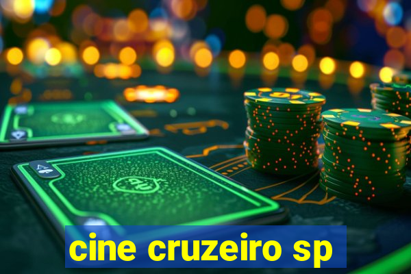 cine cruzeiro sp