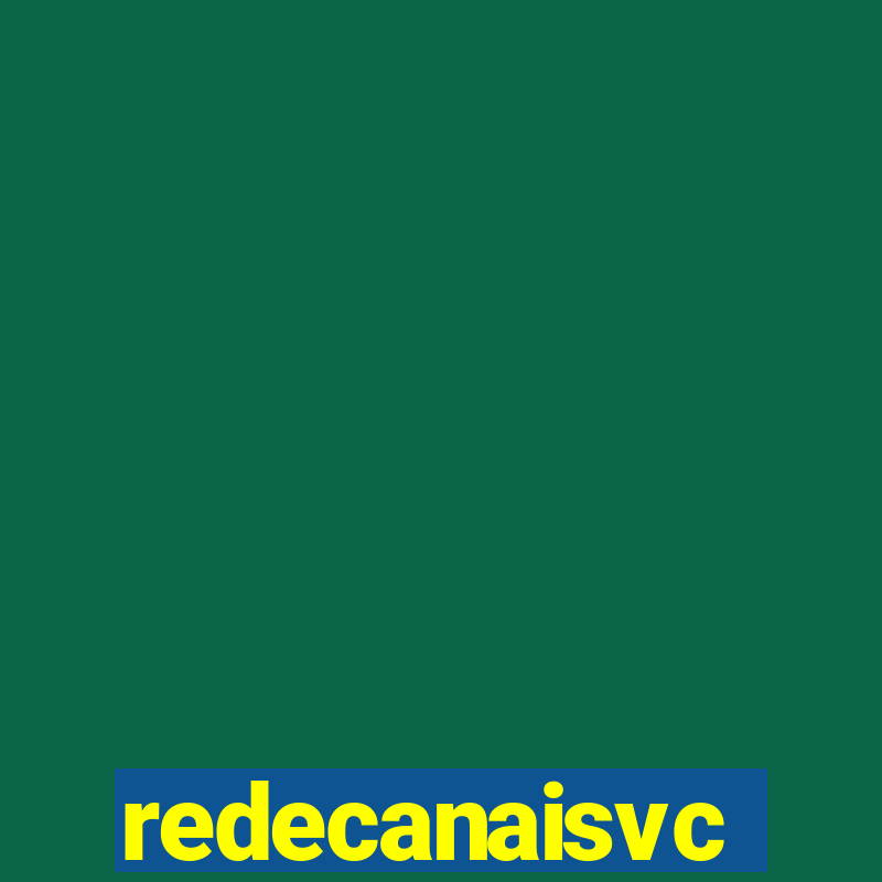 redecanaisvc