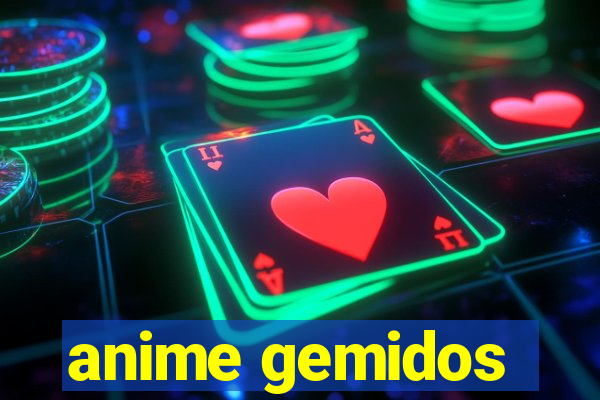 anime gemidos