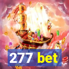 277 bet