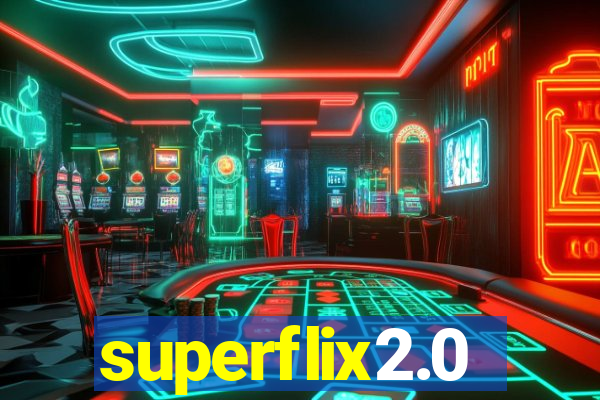 superflix2.0