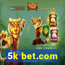 5k bet.com