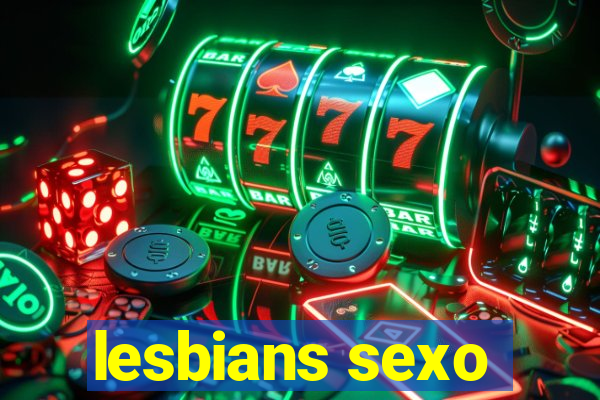 lesbians sexo