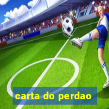 carta do perdao