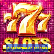 plataforma de zenstox