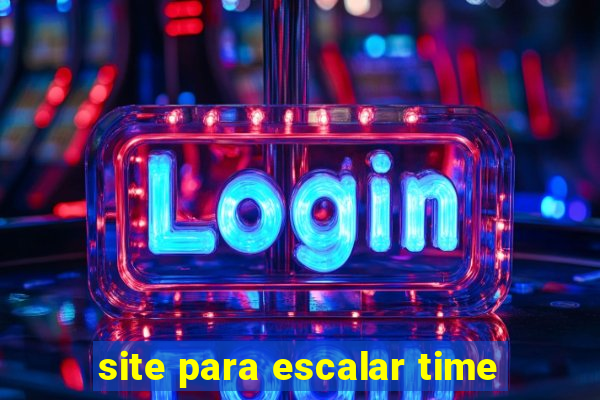 site para escalar time