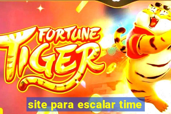 site para escalar time