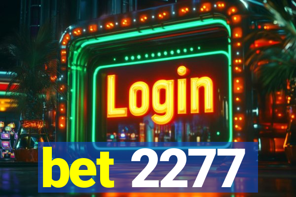 bet 2277