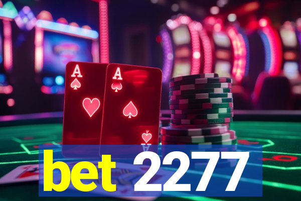 bet 2277