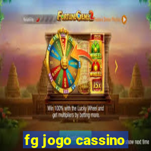 fg jogo cassino