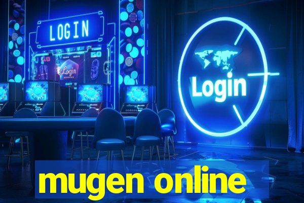 mugen online