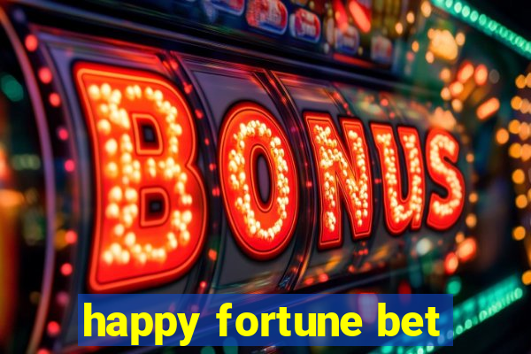 happy fortune bet