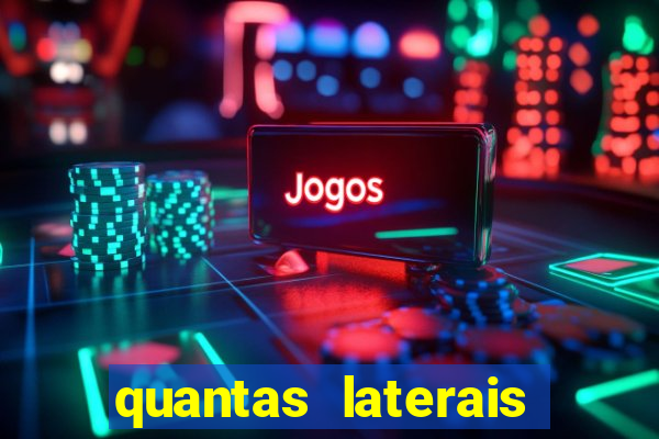 quantas laterais sai em um jogo